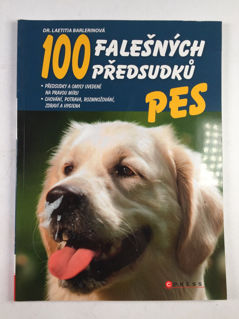 Levně Pes - 100 falešných předsudků