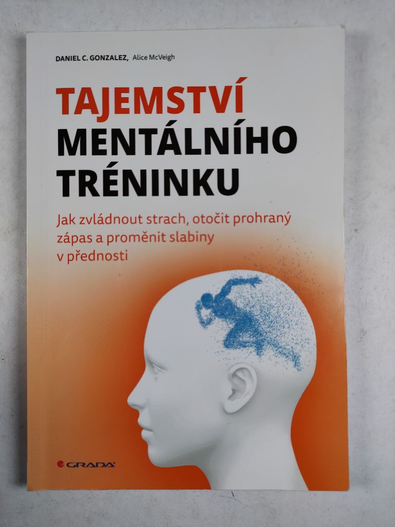 Tajemství mentálního tréninku