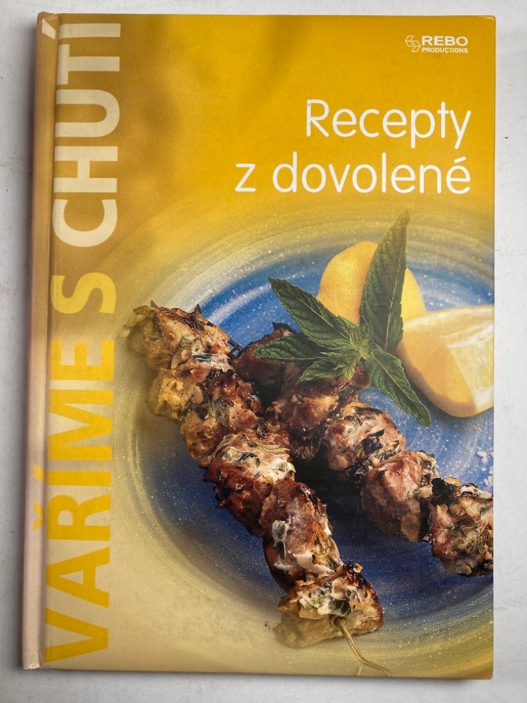 Vaříme s chutí - Recepty z dovolené