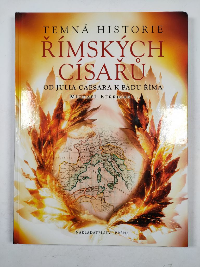 Levně Temná historie římských císařů