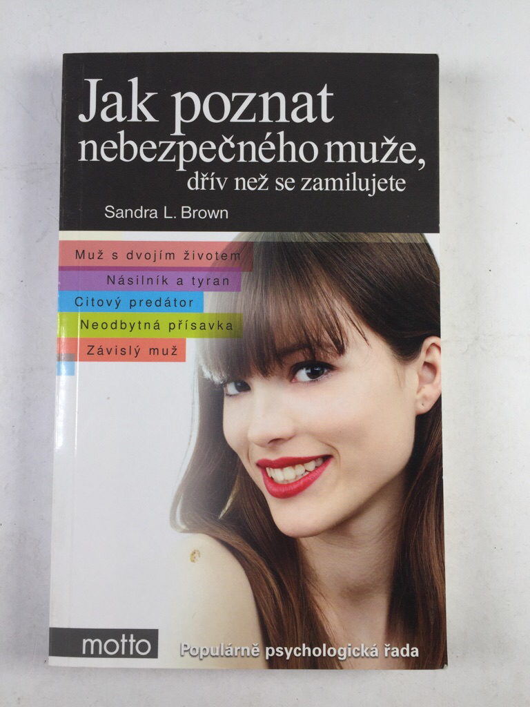 Levně Jak poznat nebezpečného muže, dřív než se zamilujete