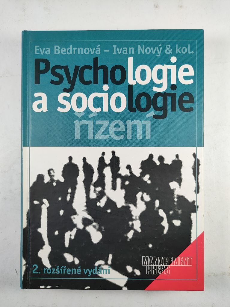 Levně Psychologie a sociologie řízení Pevná (2002)