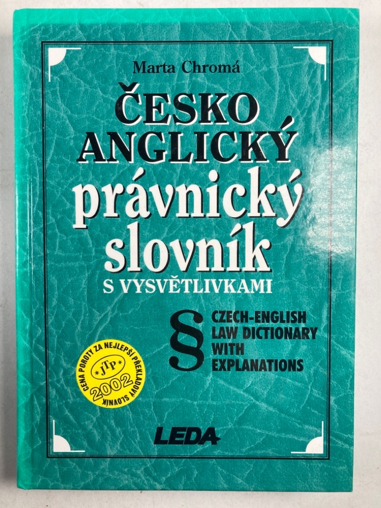 Levně Česko anglický právnický slovník s vysvětlivkami Pevná (2003)