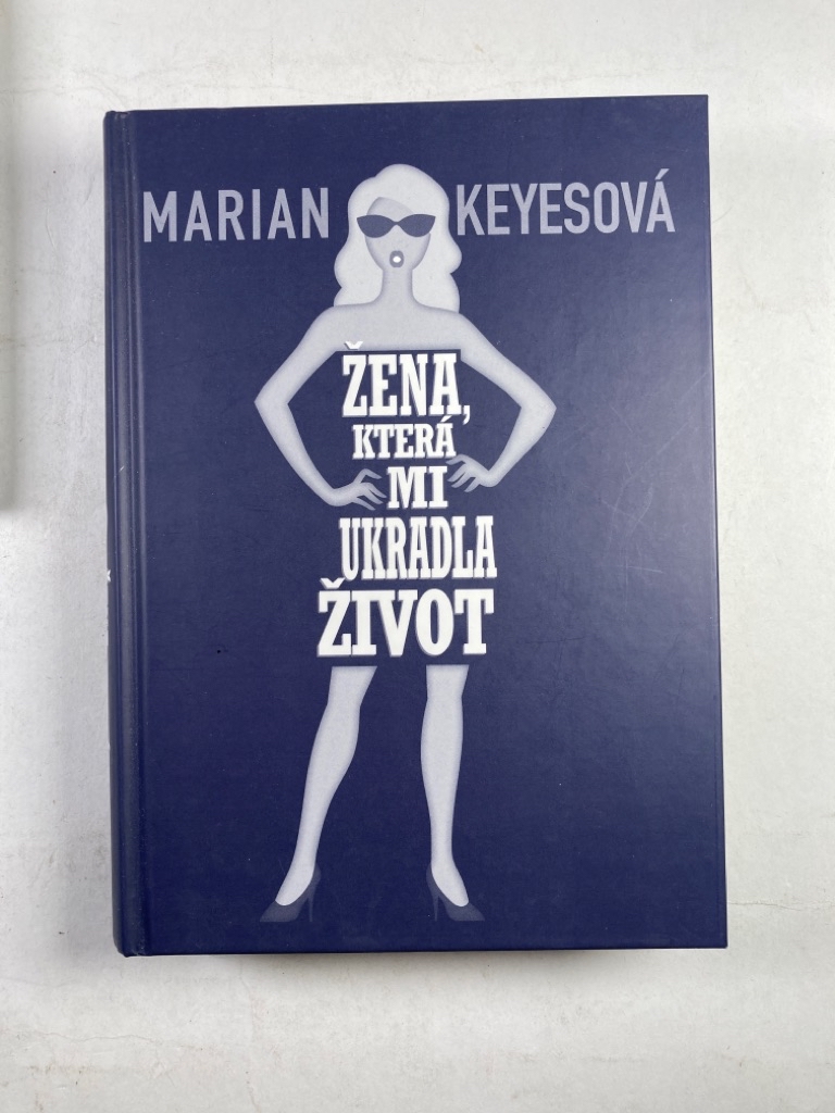Levně Žena, která mi ukradla život Pevná (2006 - bez obalu)