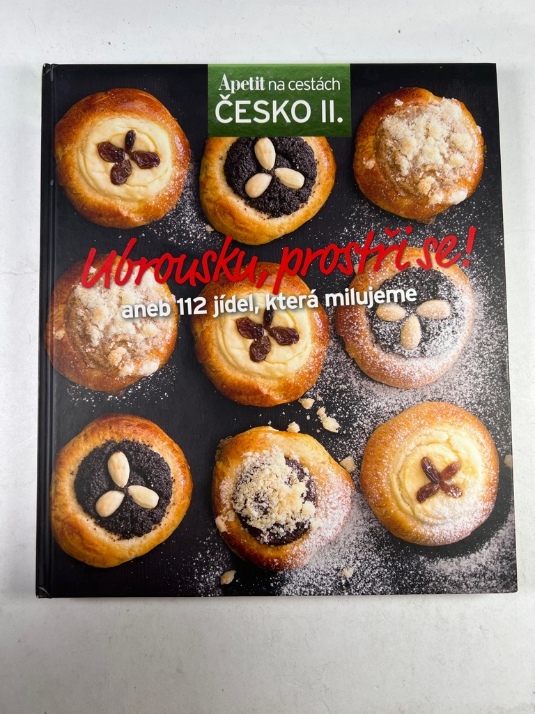 Levně Ubrousku, prostři se! aneb 112 jídel, která milujeme