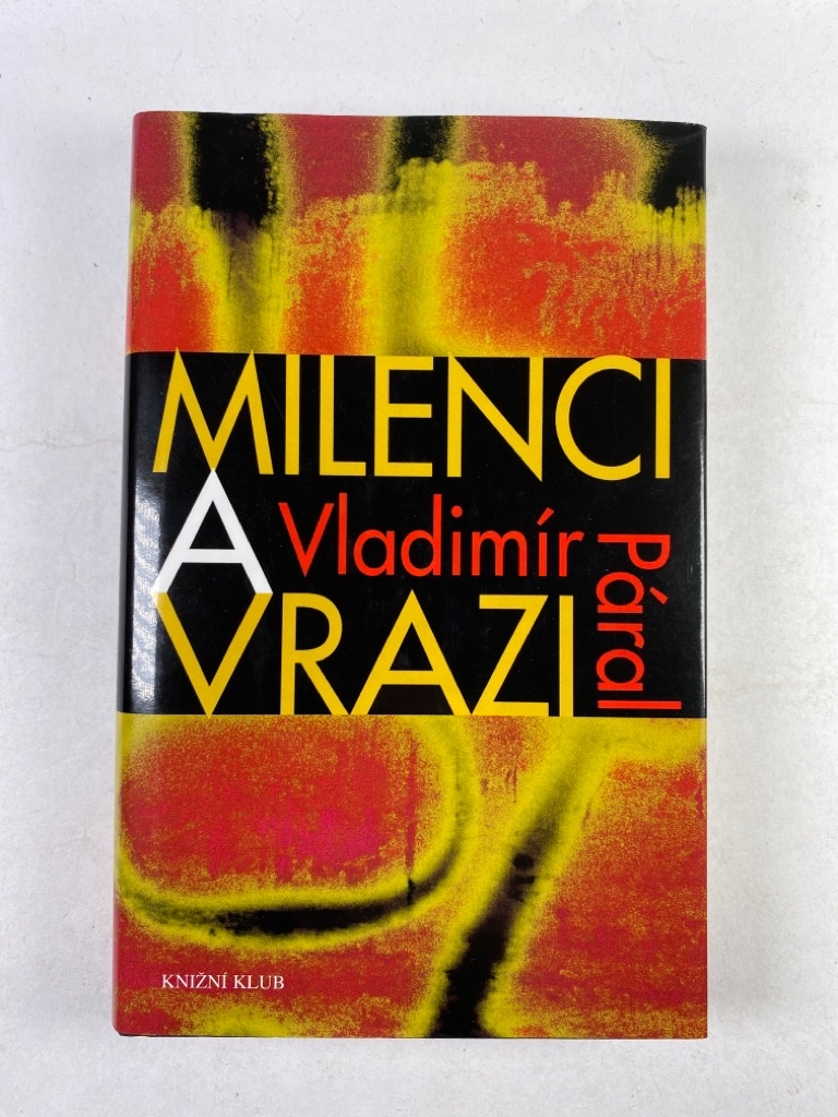 Milenci a vrazi Pevná (2004)