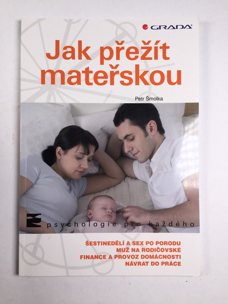 Jak přežít mateřskou