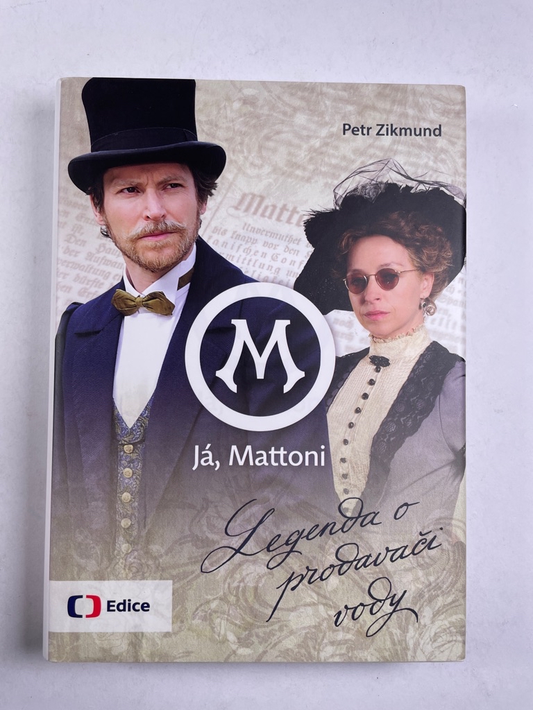 Já, Mattoni – Legenda o prodavači vody
