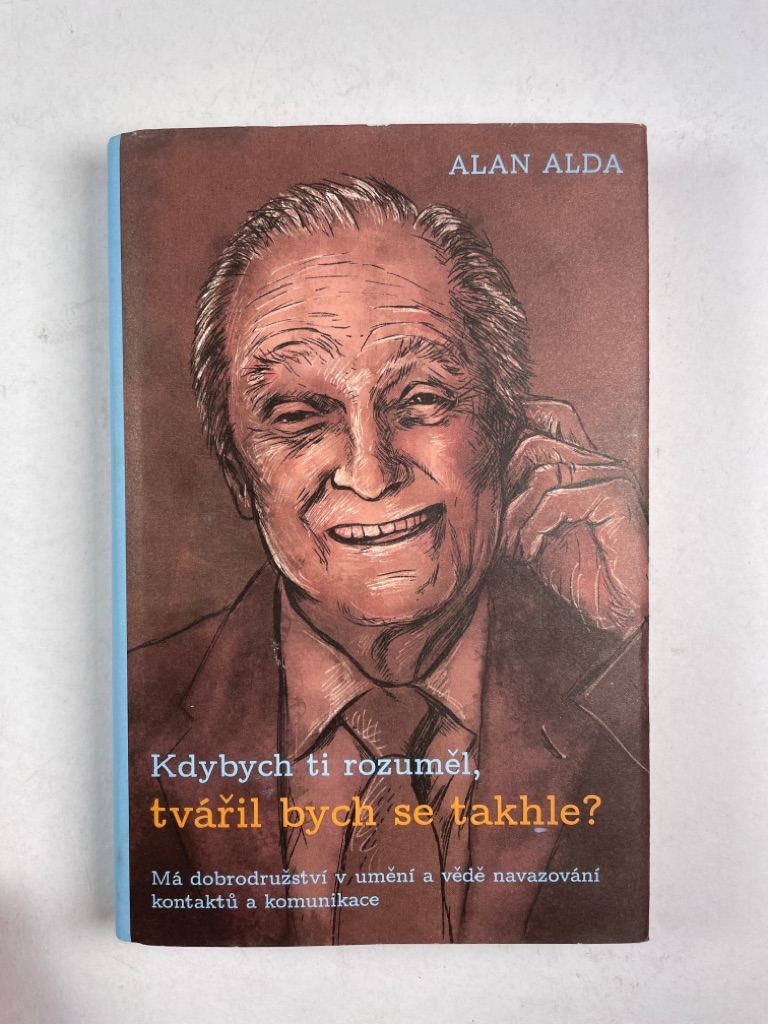 Levně Kdybych ti rozuměl, tvářil bych se takhle?