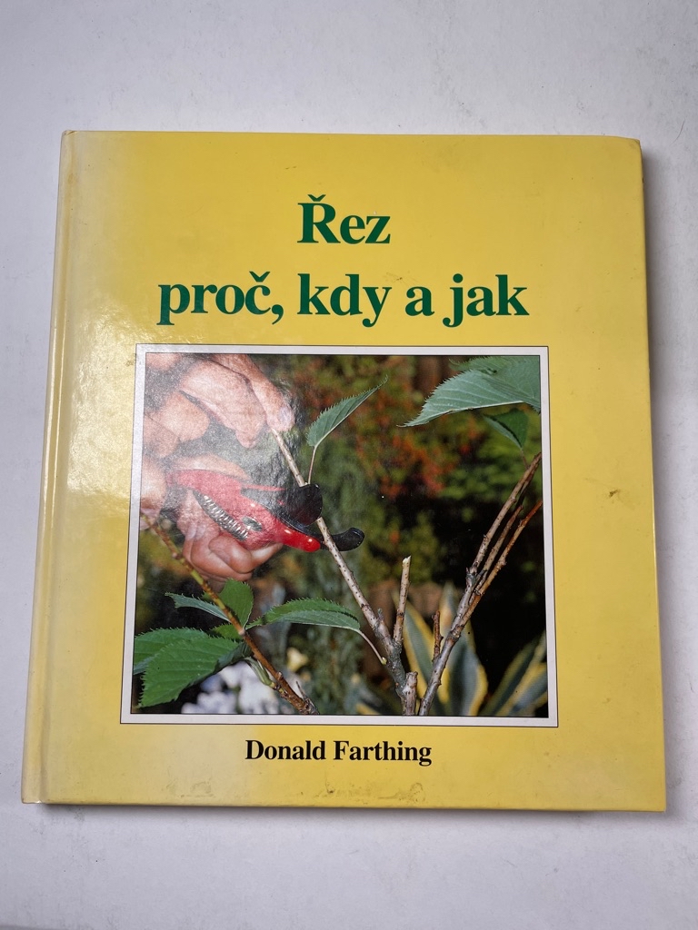 Levně Řez rostlin - proč, kdy a jak Pevná