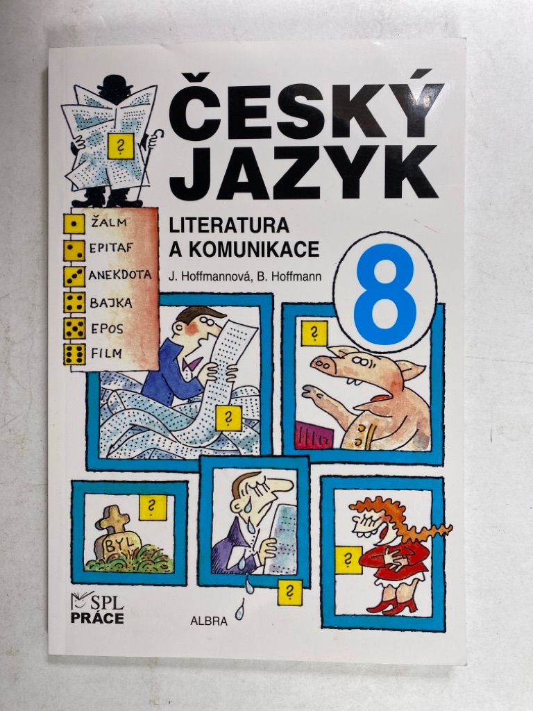 Český jazyk pro 8. ročník - Literatura a komunikace