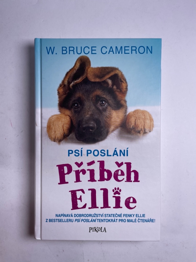 Levně Psí poslání: Příběh Ellie