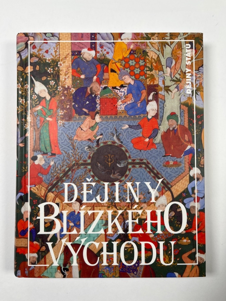 Levně Dějiny Blízkého východu
