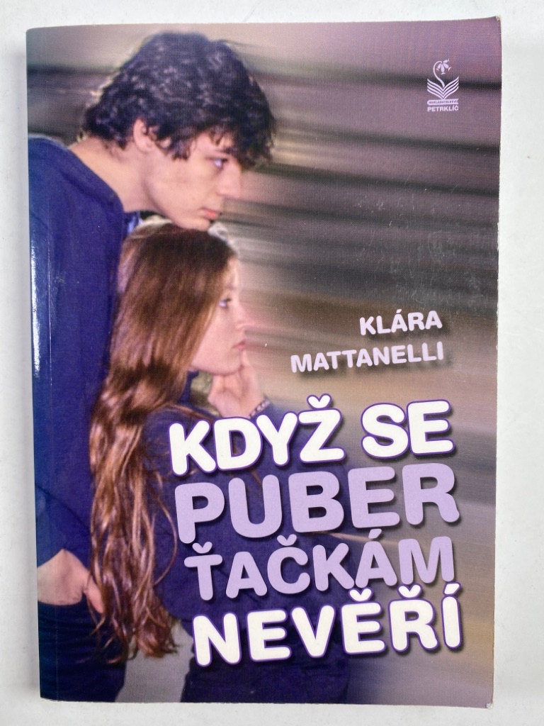 Když se puberťačkám nevěří