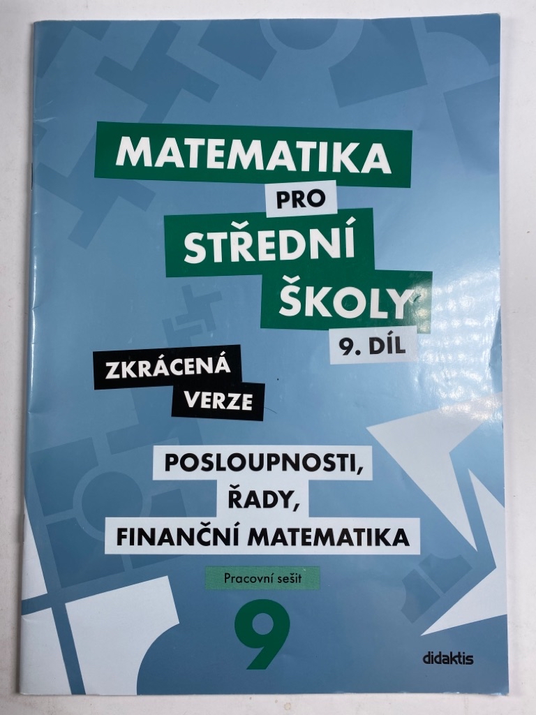 Levně Matematika pro střední školy 9.díl Zkrácená verze - pracovní sešit