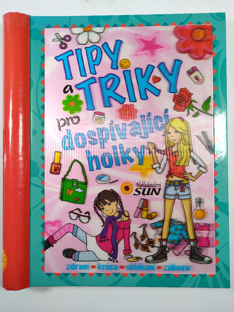 Levně Tipy a triky pro dospívající holky