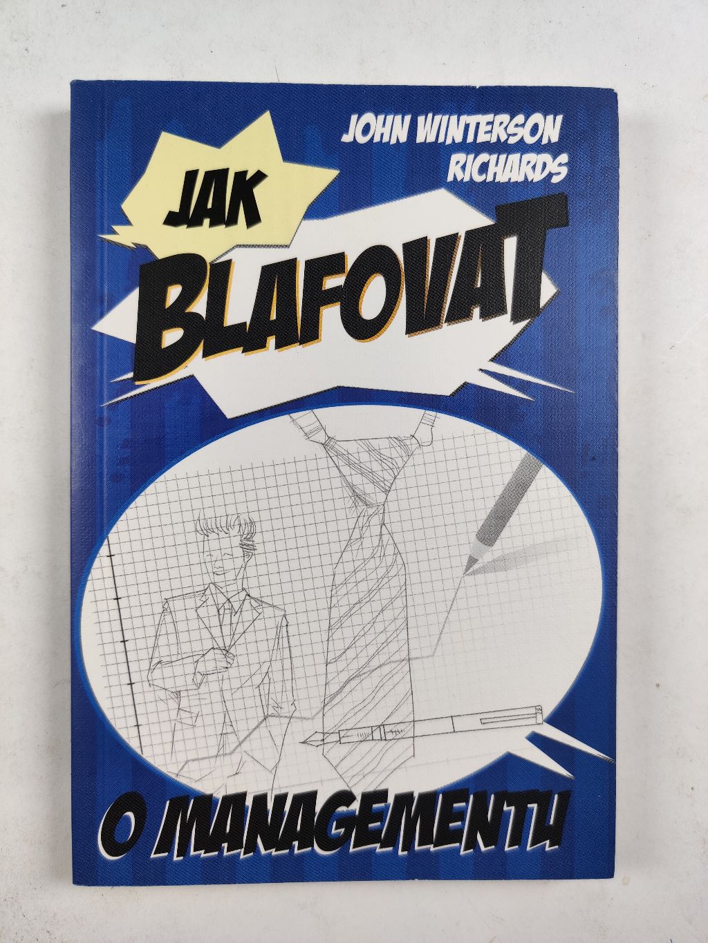 Levně Jak blafovat o managementu