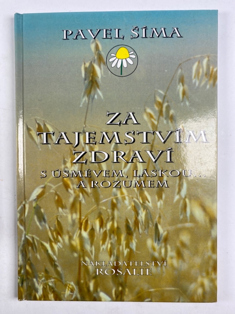 Levně Za tajemstvím zdraví Pevná (1999)