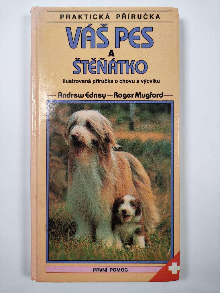Váš pes a štěňátko 1. vydání