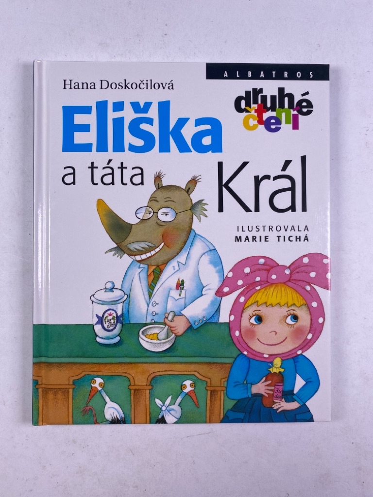 Levně Eliška a táta Král Pevná (2012)