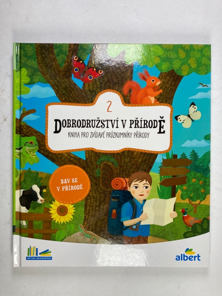 Dobrodružství v přírodě: Kniha pro zvídavé průzkumníky přírody (2)