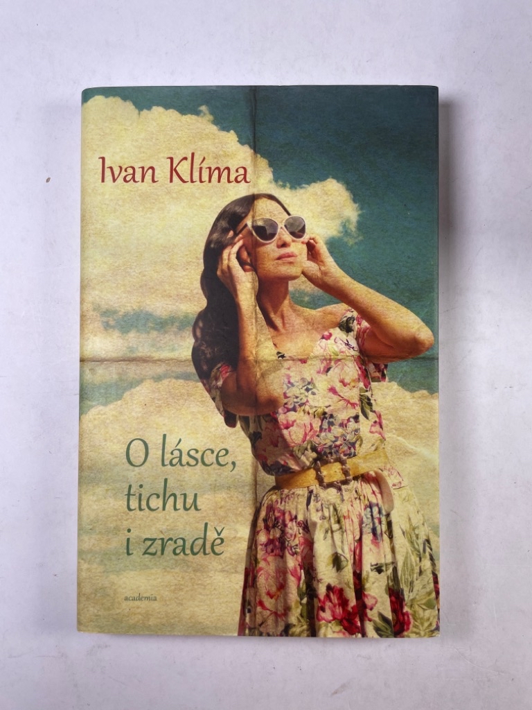 Levně O lásce, tichu i zradě