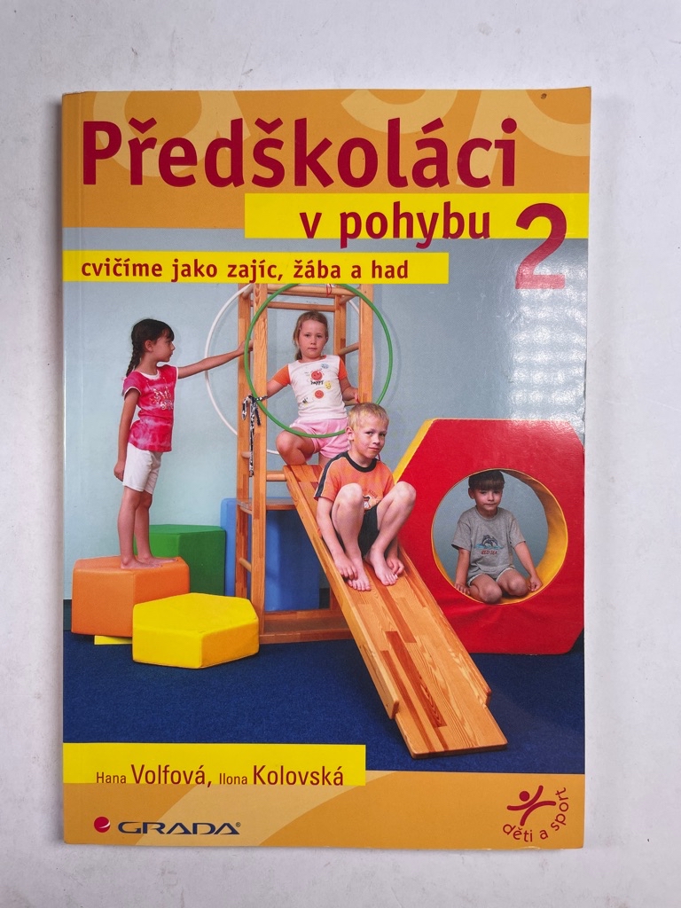 Levně Předškoláci v pohybu 2 - cvičíme jako zajíc, žába a had