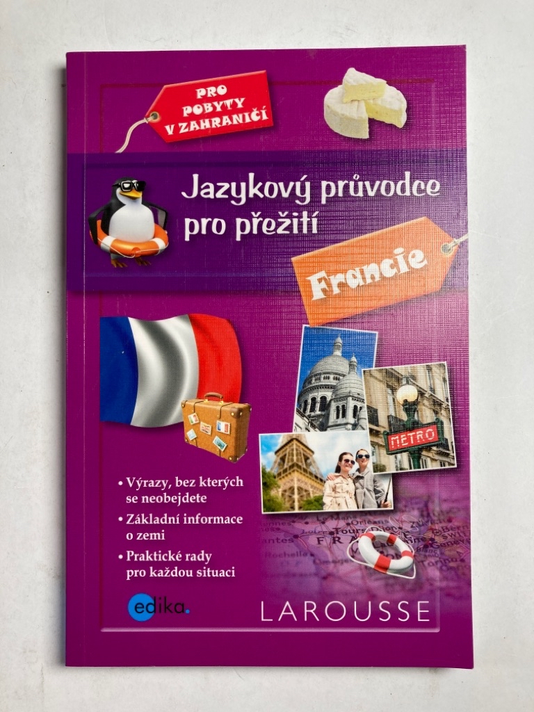 Levně Jazykový průvodce pro přežití - Francie