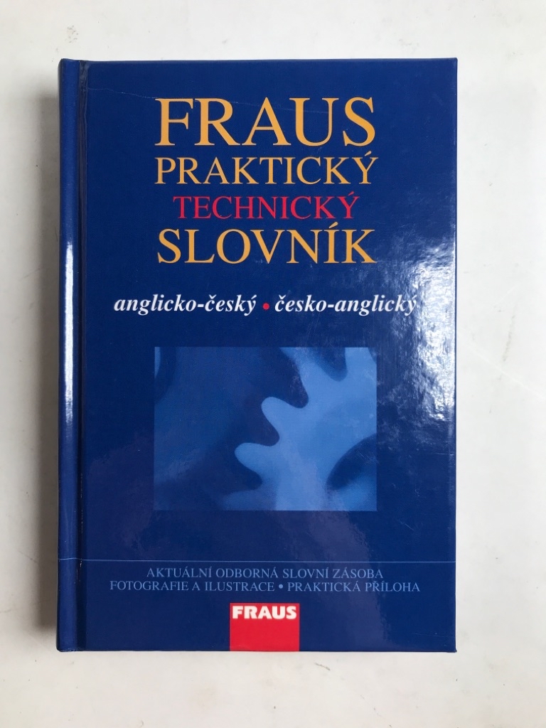 Levně Fraus Praktický technický slovník AČ-ČA