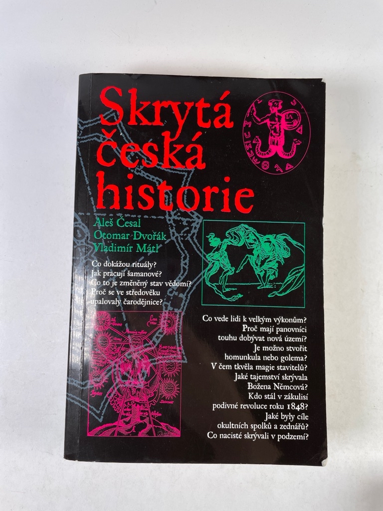 Levně Skrytá česká historie, aneb, Dějiny Čech, jak je neznáte Měkká (2008)