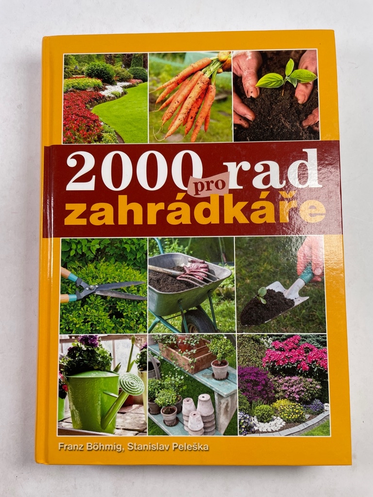 Levně 2000 rad pro zahrádkáře Pevná (2013)