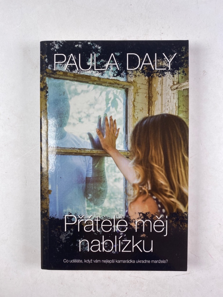 Levně Přátele měj nablízku 2. vydání