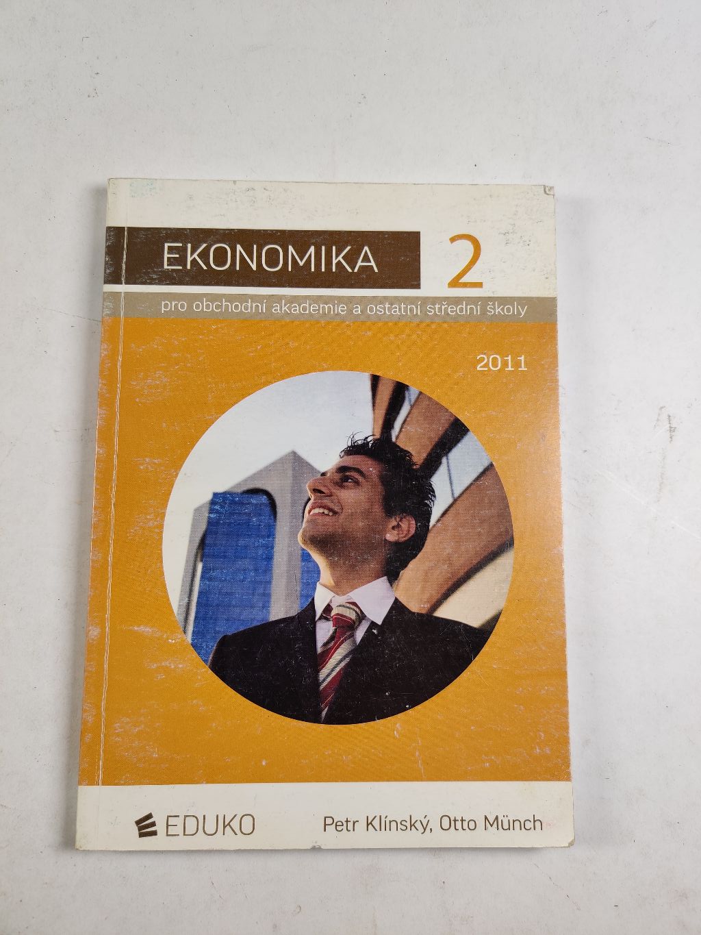 Levně Ekonomika 2 pro obchodní akademie a ostatní střední školy Měkká (2010)