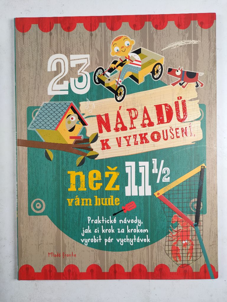 Levně 23 nápadů k vyzkoušení, než vám bude 11 a půl