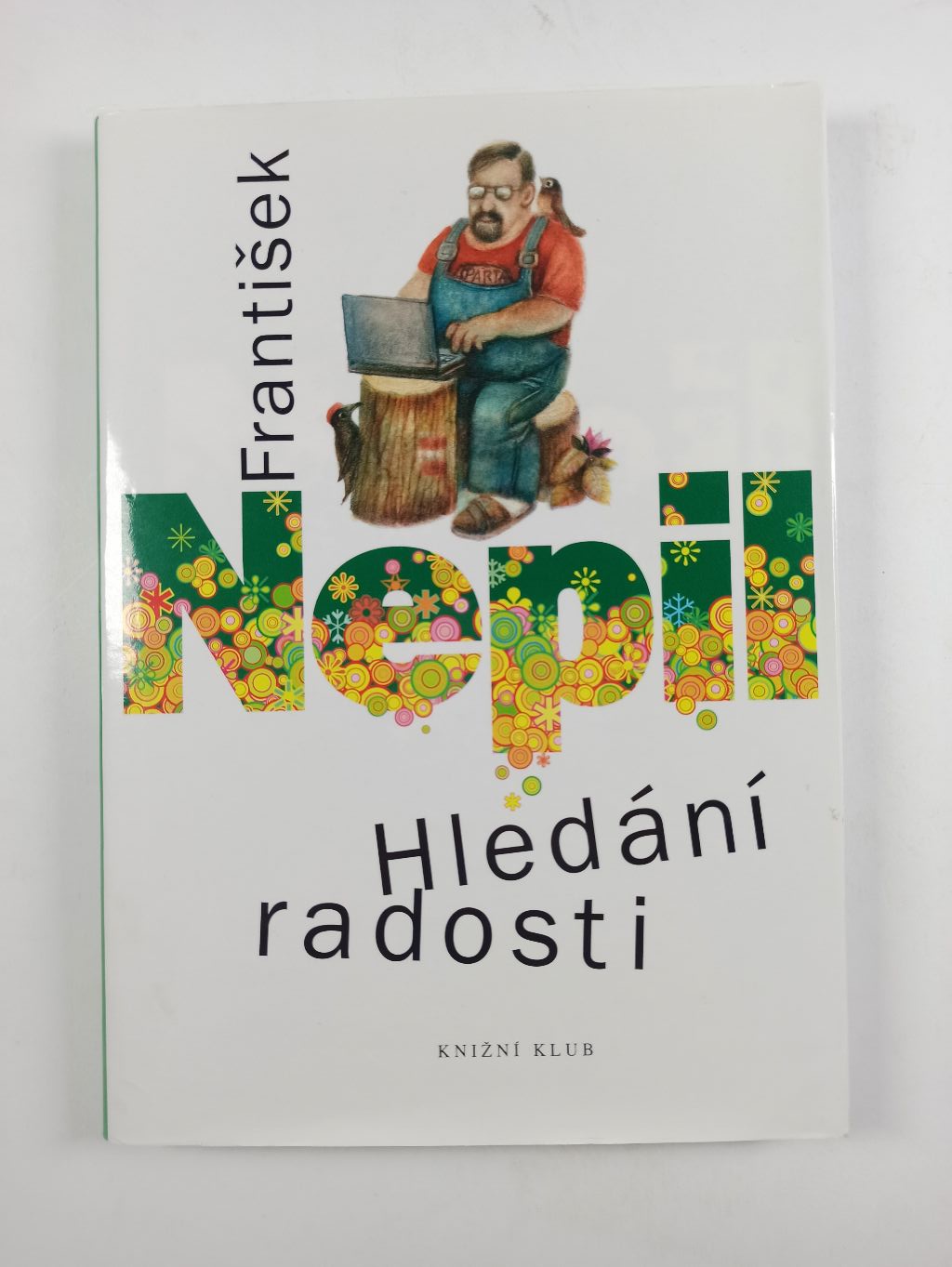 Levně Hledání radosti Pevná (2010)