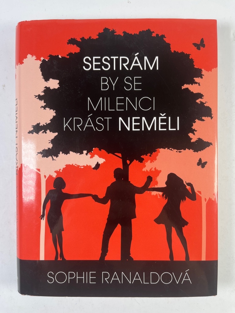 Sestrám by se milenci krást neměli