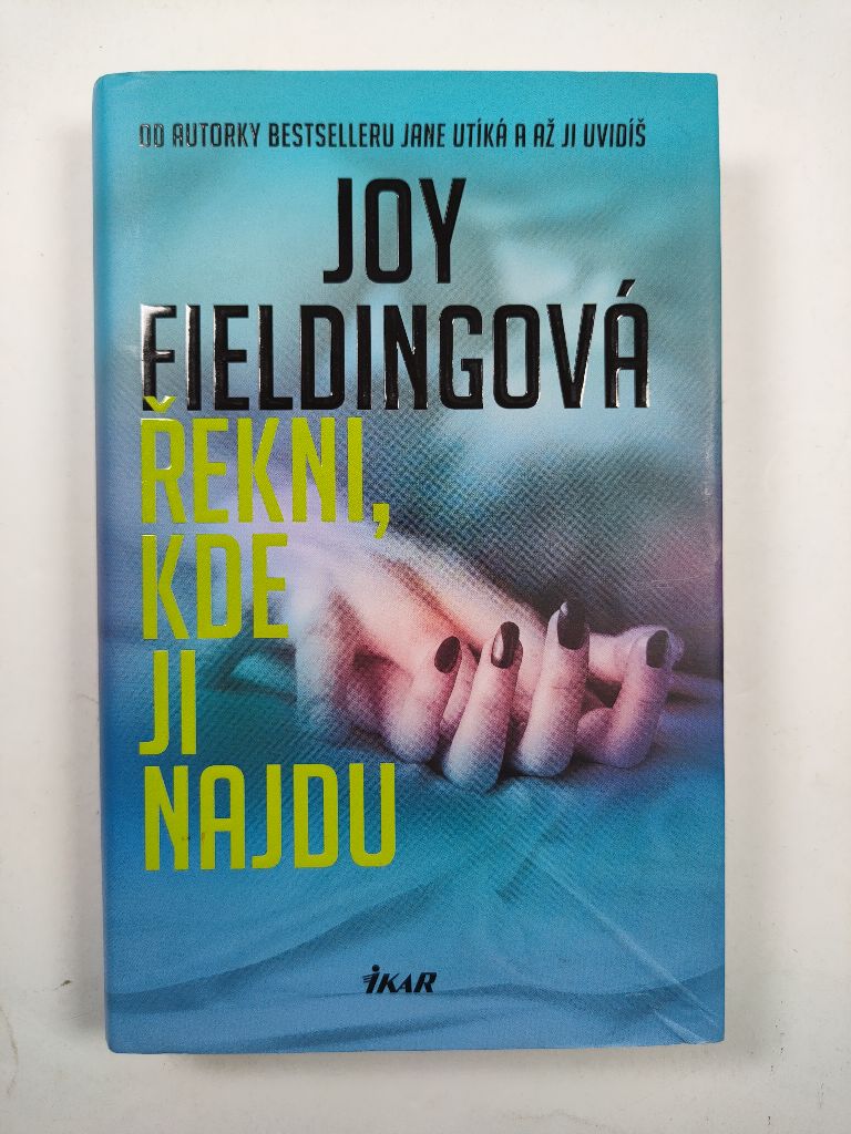 Řekni, kde ji najdu Pevná (2016)