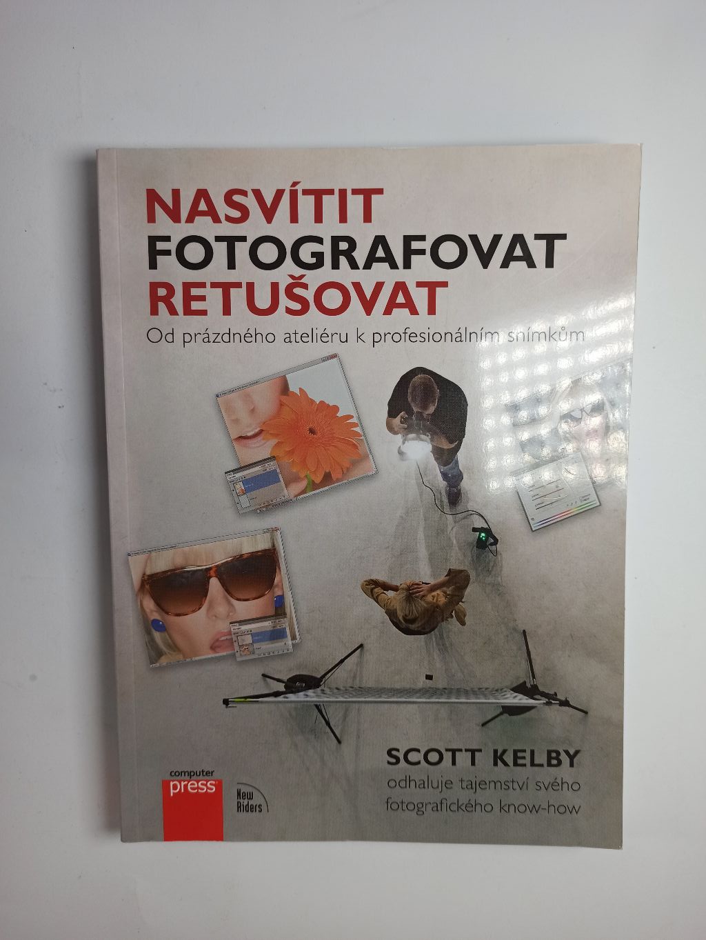 Levně Nasvítit, fotografovat, retušovat