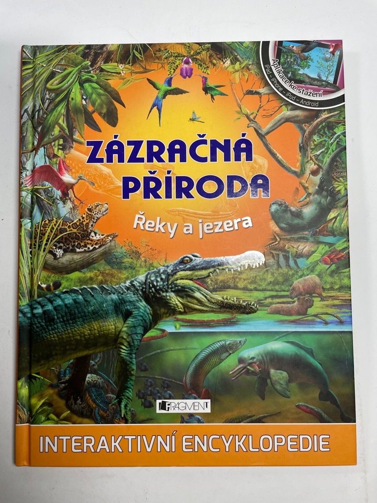 Zázračná příroda – Řeky a jezera