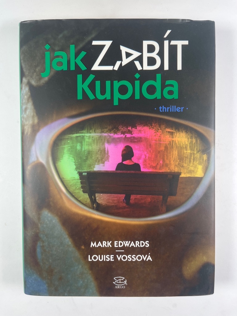 Jak zabít Kupida