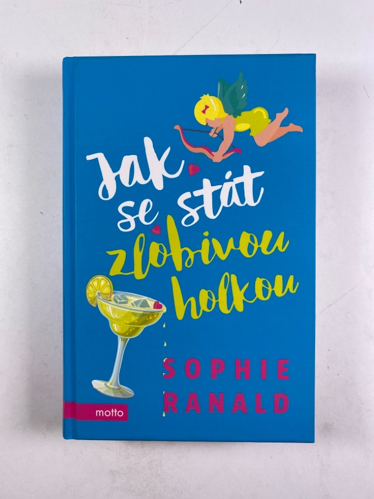 Jak se stát zlobivou holkou
