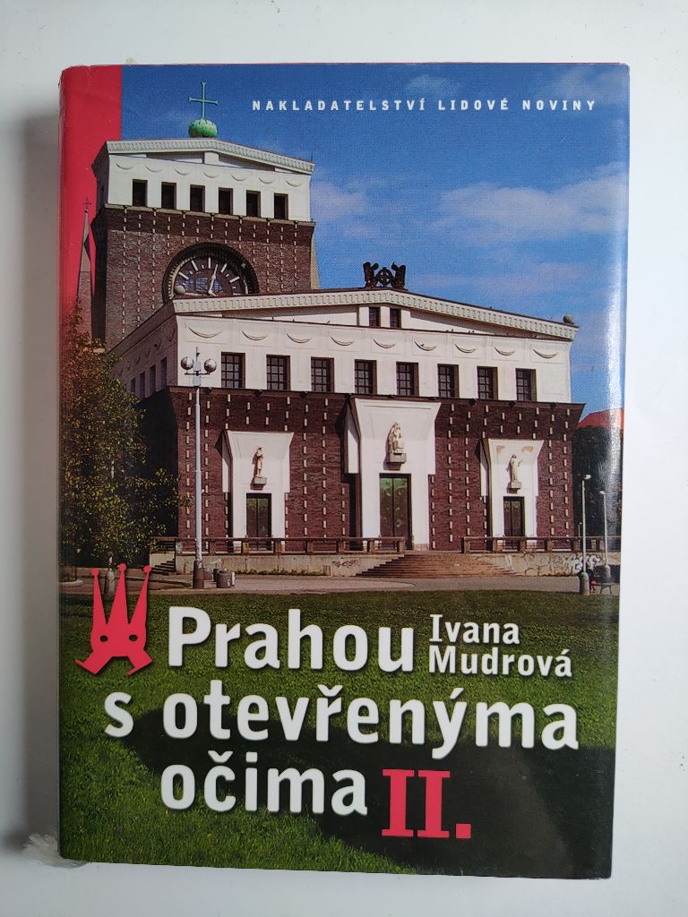 Levně Prahou s otevřenýma očima: II.