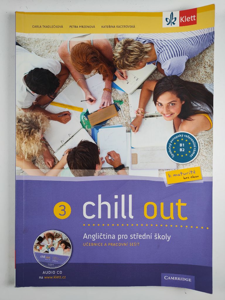 Levně Chill out 3 Angličtina pro SOŠ a SOU