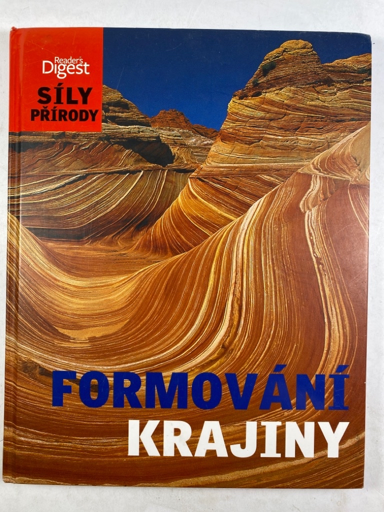 Síly přírody - Formování krajiny