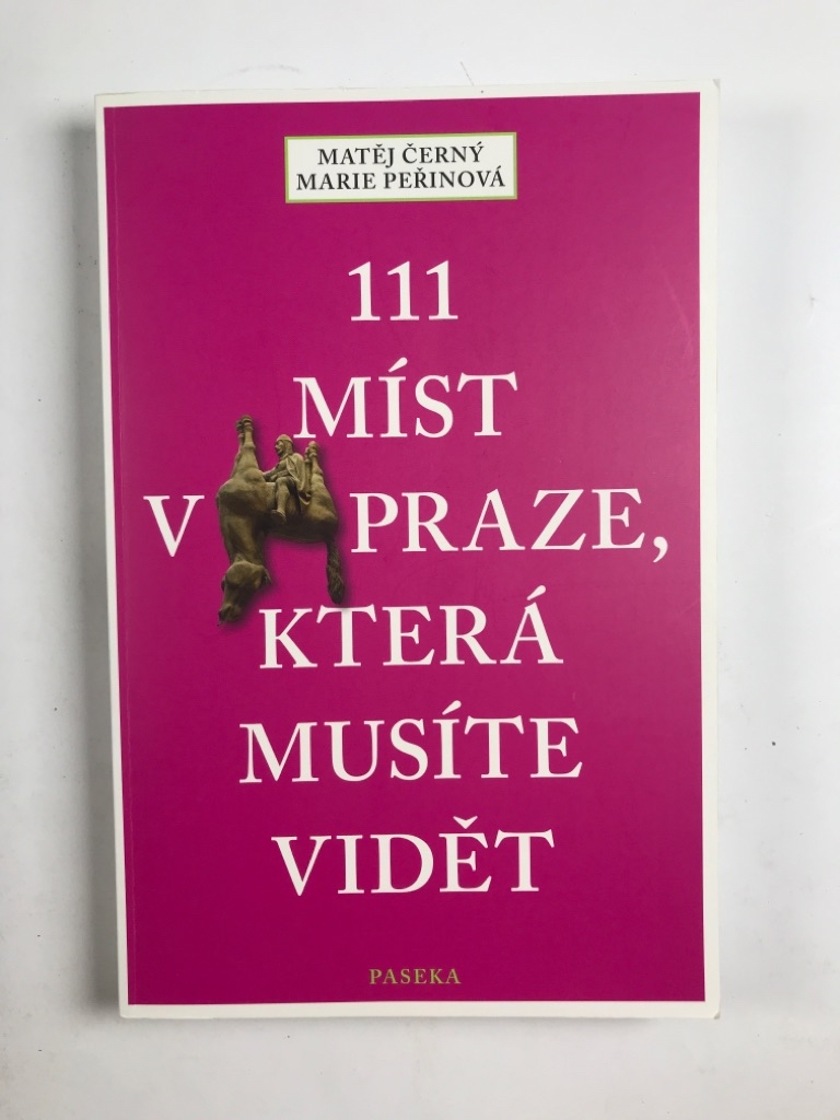Levně 111 míst v Praze, která musíte vidět Měkká (2016)