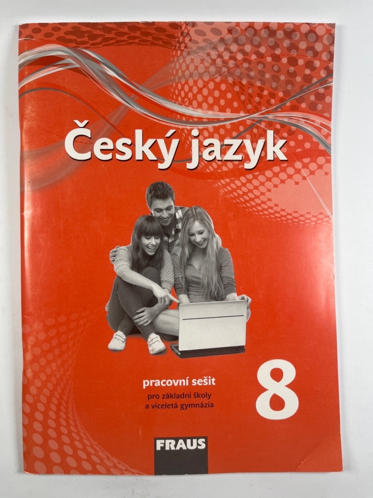 Levně Český jazyk 8 pro ZŠ a víceletá gymnázia - pracovní sešit Měkká (2019)