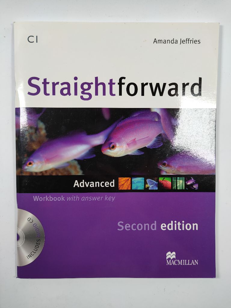 Levně Straightforward 2nd Edition Advanced: Workbook &amp; Audio CD with Key