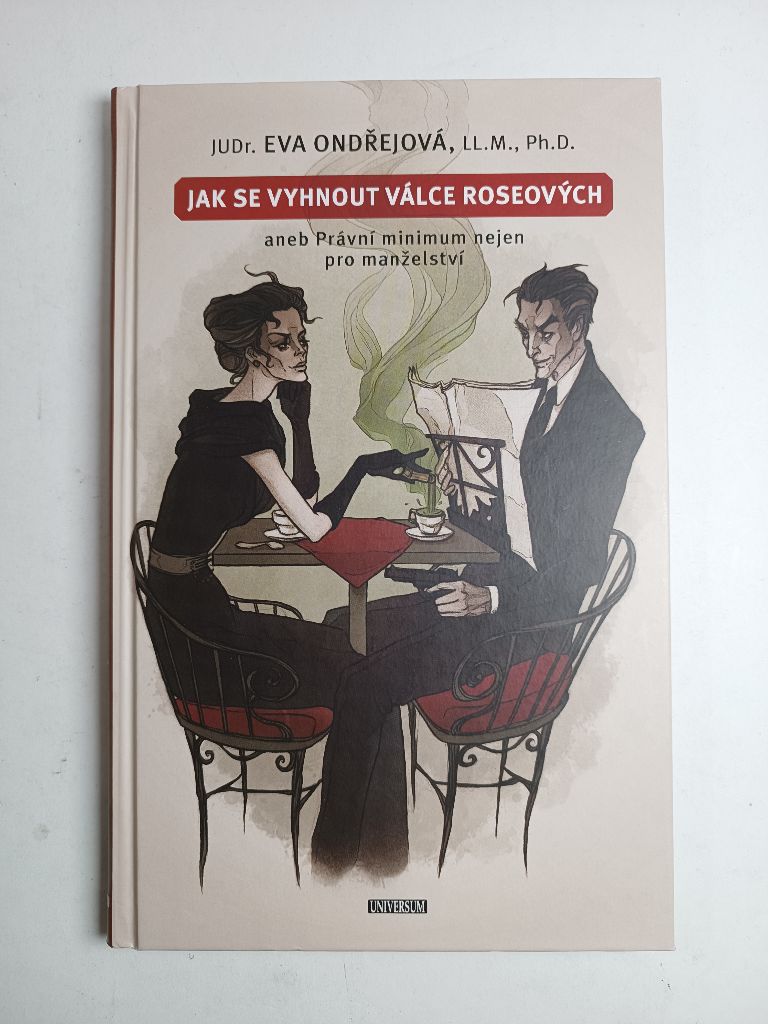 Levně Jak se vyhnout válce Roseových aneb Právní minimum nejen pro manželství
