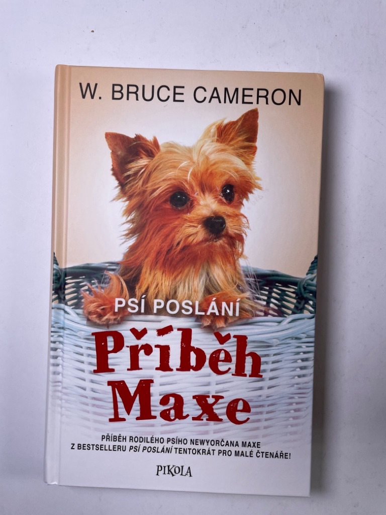 Levně Psí poslání: Příběh Maxe
