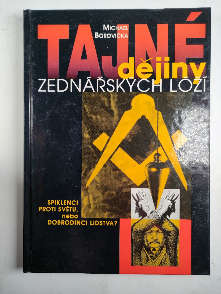 Levně Tajné dějiny zednářských lóží